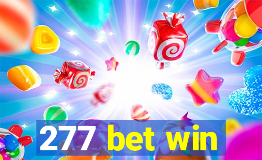 277 bet win